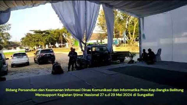 Embedded thumbnail for Bidang SANKI Dinas Kominfo Prov.Kep.Bangka Belitung Support Kegaitan Ijtima&amp;#039; Ulama Nasional